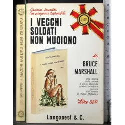 I vecchi soldati non muoiono