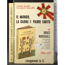 Il mondo la carne e padre smith