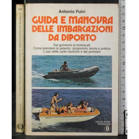 Guida e manovra delle imbarcazioni da diporto