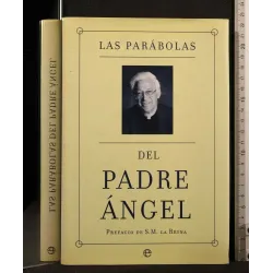 LAS PARABOLAS DEL PADRE ANGEL