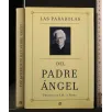 LAS PARABOLAS DEL PADRE ANGEL