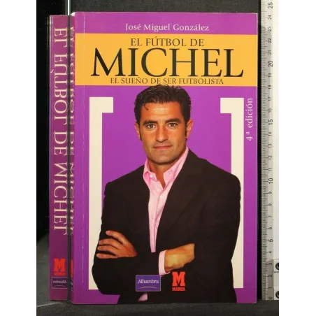 EL FUTBOL DE MICHEL EL SUENO DE SER FUTBOLISTA