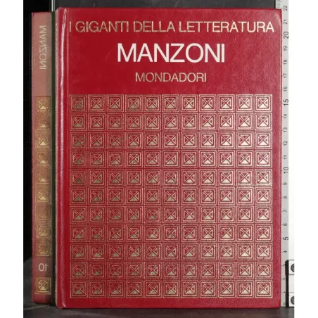 Giganti della letteratura. Manzoni