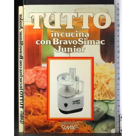 Tutto in cucina con bravo simac junior