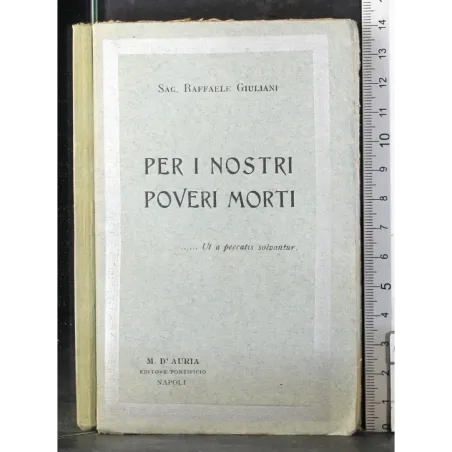 Per i nostri poveri morti