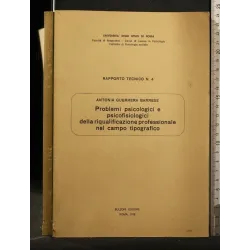 PROBLEMI PSICOLOGICI E PSICOFISIOLOGICI DELLA RIQUALIFICAZIONE