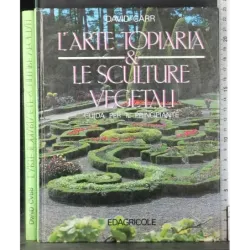 L'arte topiaria & sculture vegetali