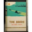 THE SEEDS AND OTHER STORIES