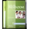 Guida alla prevenzione 1. Check-up 1