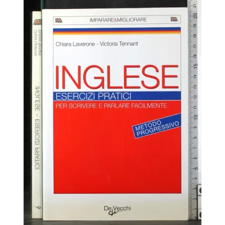 Inglese. Esercizi pratici
