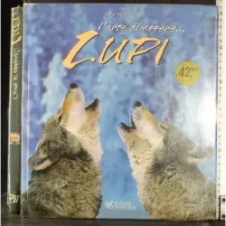 L'Arte di essere lupi