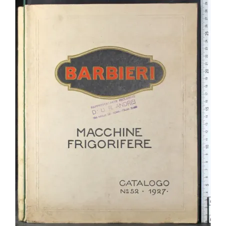 Barbieri. Macchine frigorifere. Catalogo N 52