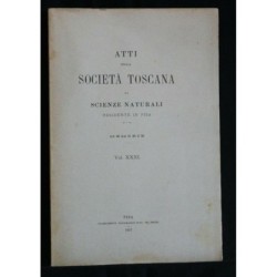 ATTI DELLA SOCIETA' TOSCANA DI SCIENZE NATURALI VOLUME XXXI