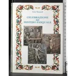 Celebrazioni del mistero pasquale