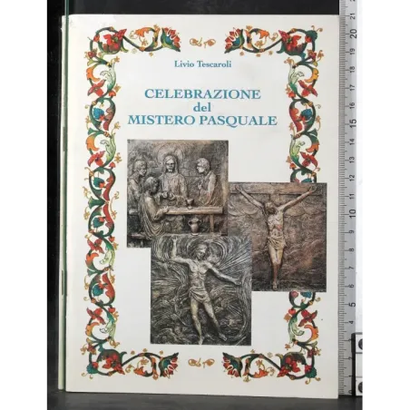 Celebrazioni del mistero pasquale