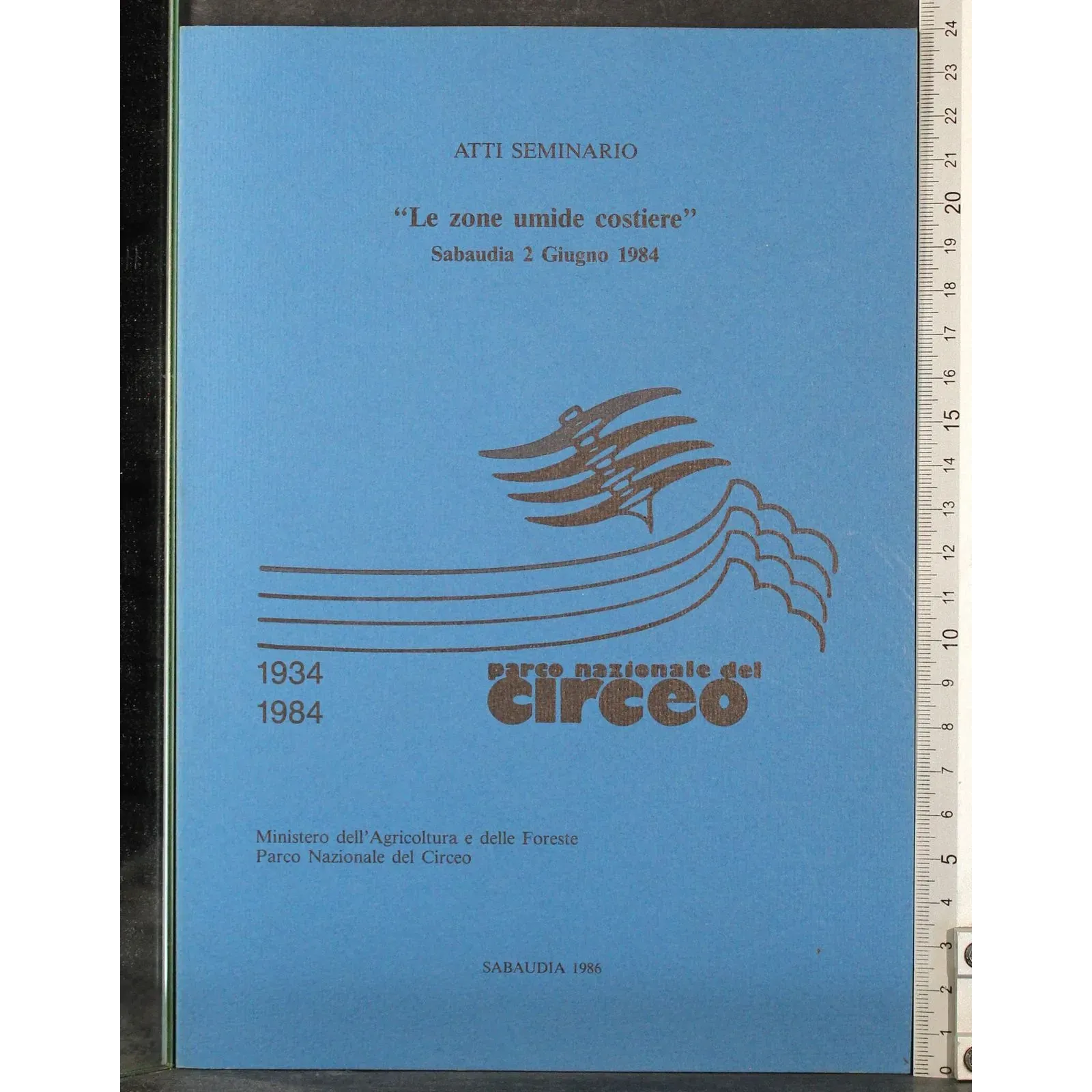 Parco nazionale Circeo. Atti seminario Le zone umide costiere