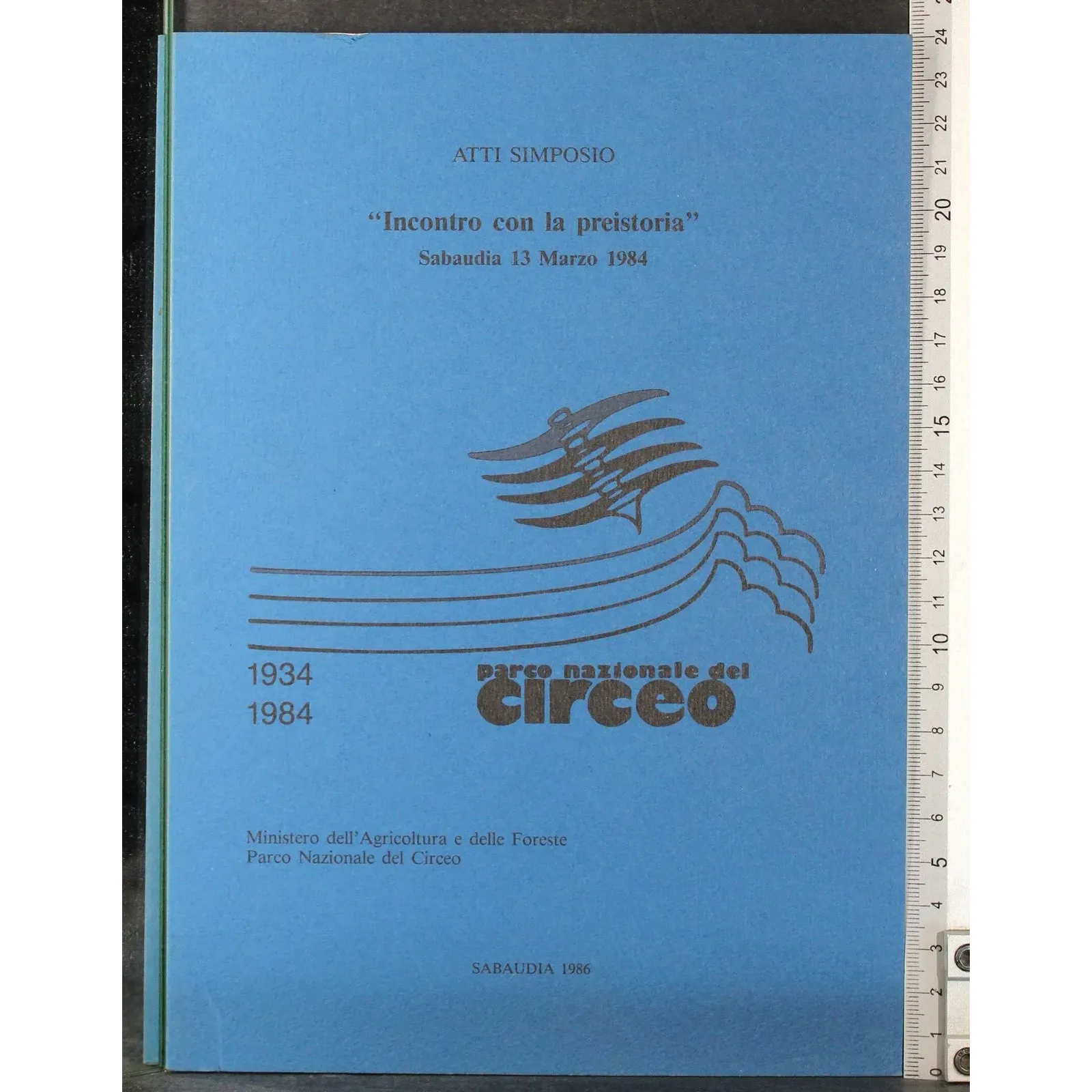 Parco nazionale Circeo. Atti Simposio. Incontro con la preistoria