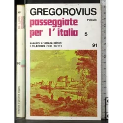 Passeggiate per l'italia 5. Puglie