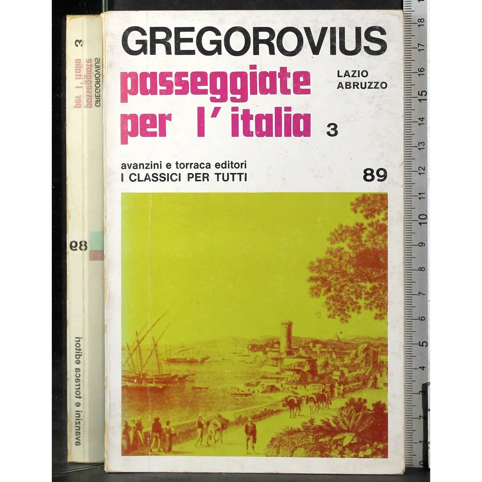 Passeggiate per l'italia 3. Lazio Abruzzo