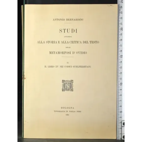 Studi alla storia e critica del testo Metamorfosi d'ovidio