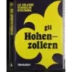 Le grandi famiglie d'Europa. Gli Hohenzollern