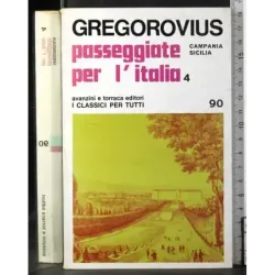 Passeggiate per l'talia 4. Campania Sicilia