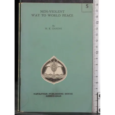 Non Violent way to world peace