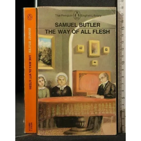 THE WAY OF ALL FLESH