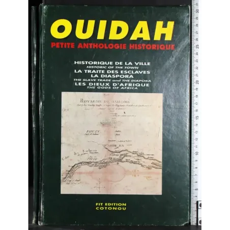 Ouidah. Petite anthologie historique