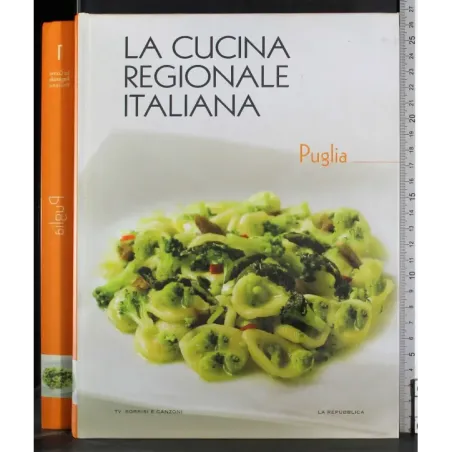 La cucina regionale italiana 1. Puglia