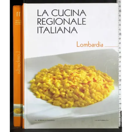 La cucina regionale italiana 11. Lombardia