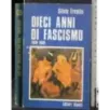 Dieci anni di fascismo