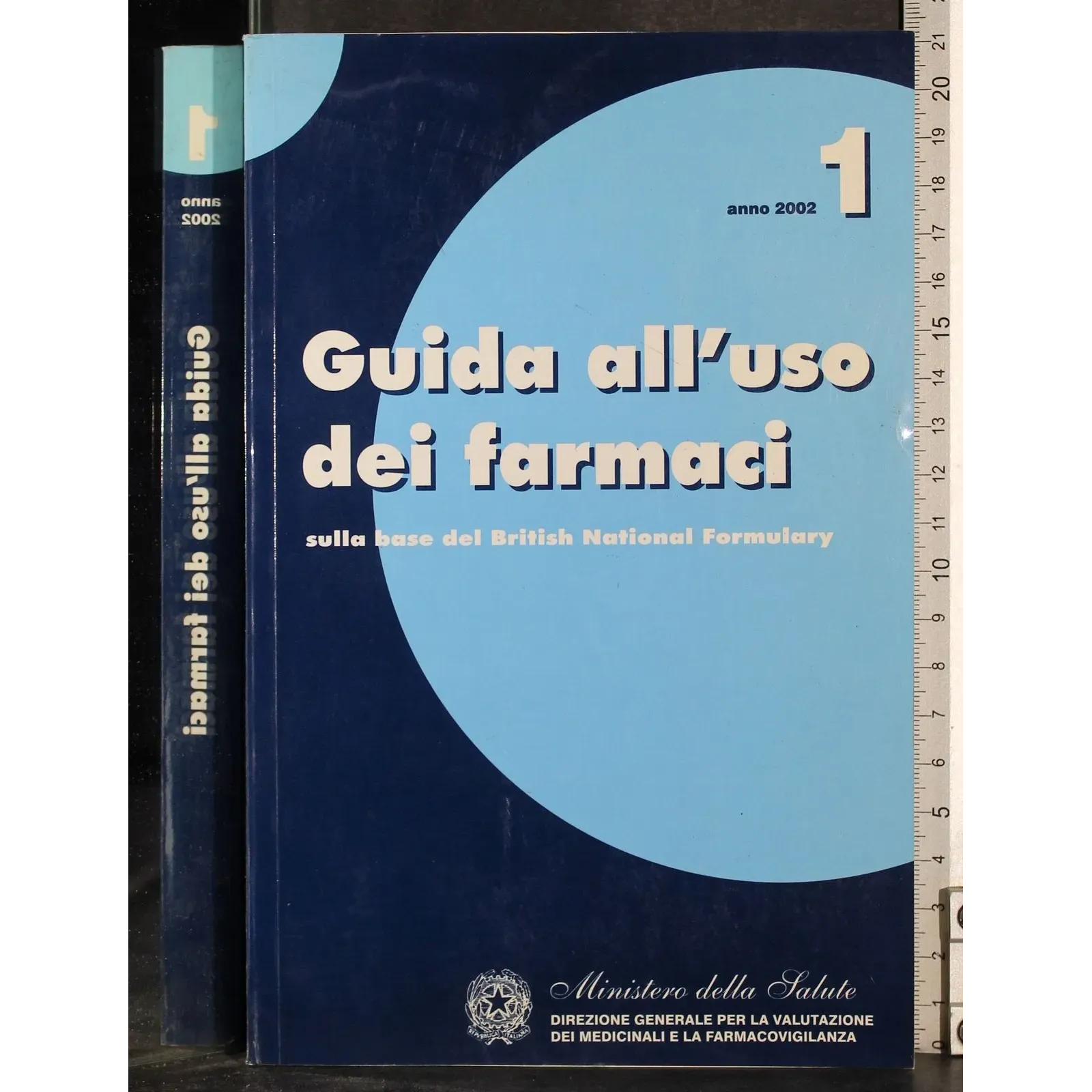 Guida all'uso dei farmaci. Anno 2002. Vol 1