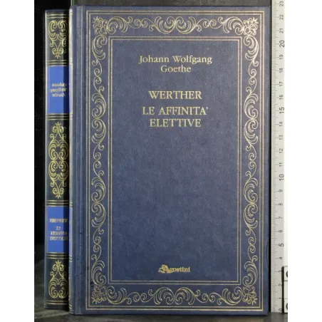 Wherther Le affinità elettive