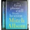 The First Phone Call from Heaven