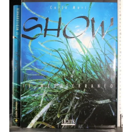 Show. Il Mediterraneo