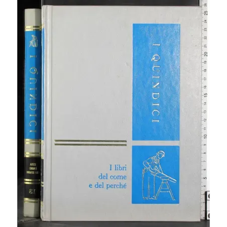 I quindici 13. Cosa fanmo gli uomini