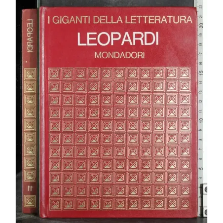 I giganti della letteratura. Leopardi