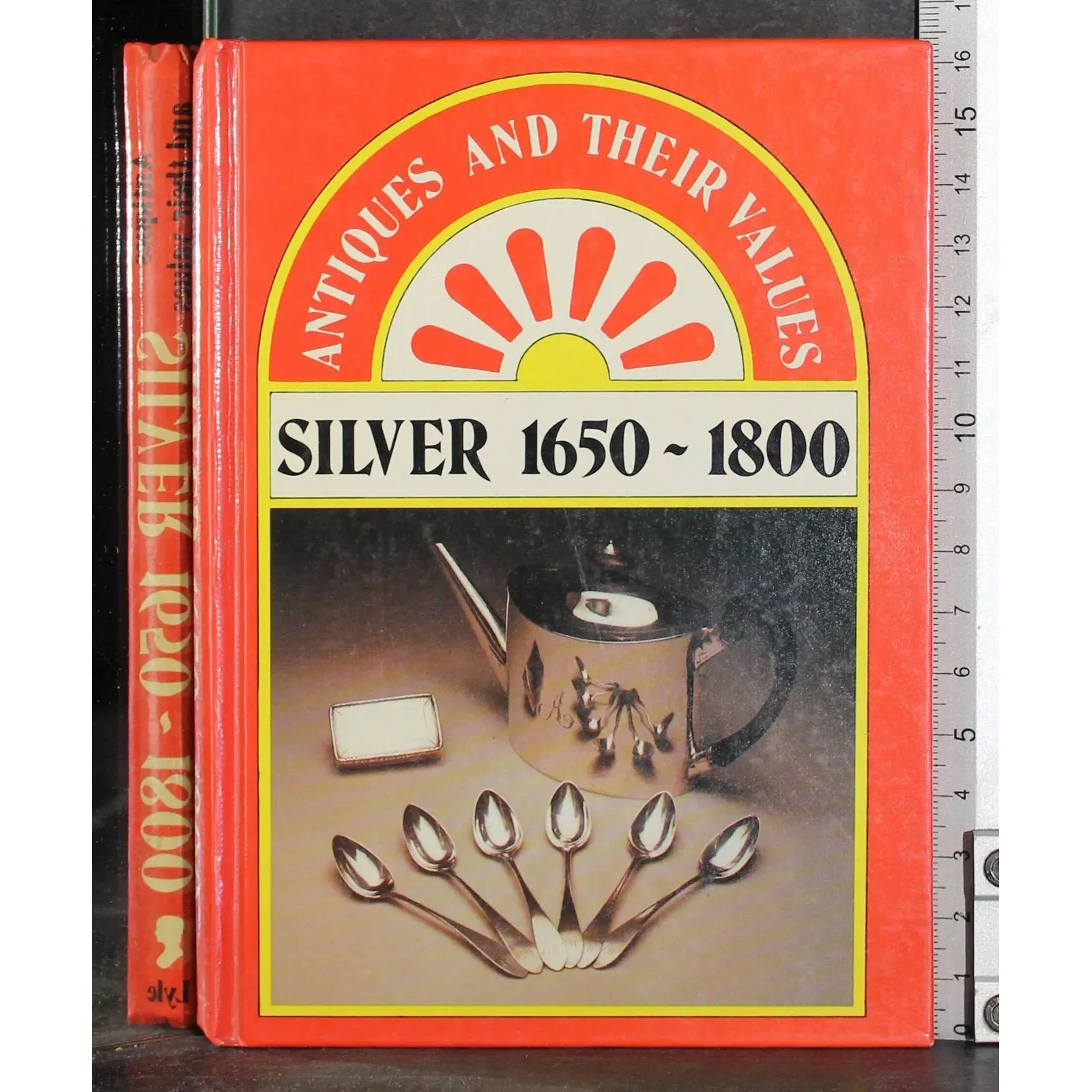 Antiques and their values. Silver 1650-1800