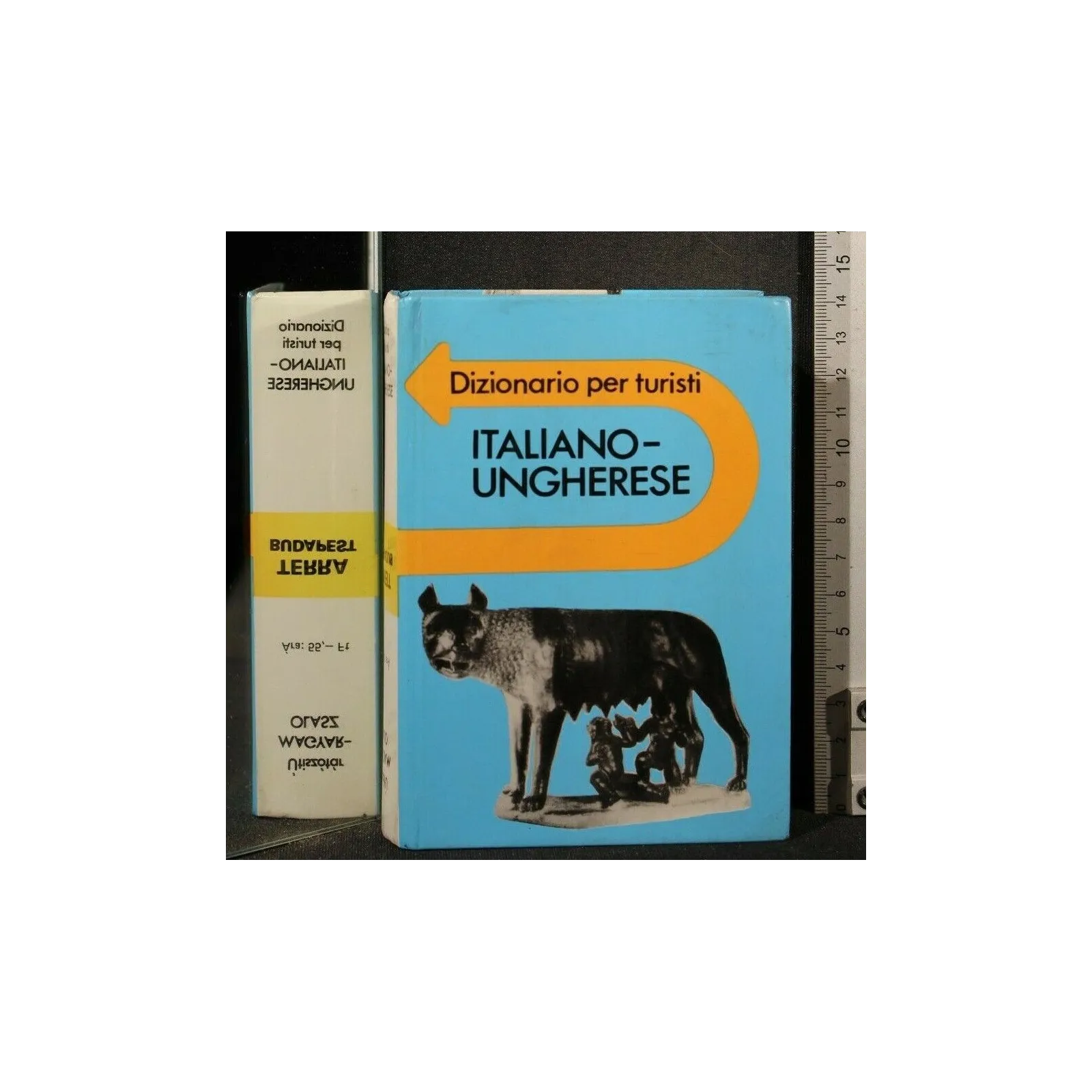 DIZIONARIO PER TURISTI ITALIANO-UNGHERESE MAGYAR-OLASZ