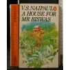A HOUSE FOR MR BISWAS