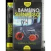 Il bambino silenzioso