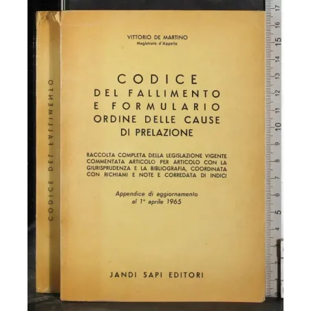 Codice del fallimento e formulario prdine delle caus..