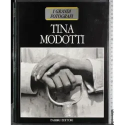 I grandi fotografi. Tina Modotti