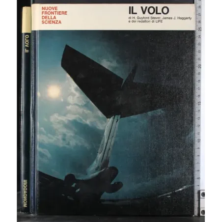 Nuove frontiere della scienza. Il volo