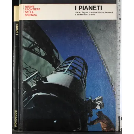 Nuove frontiere della scienza. I Pianeti