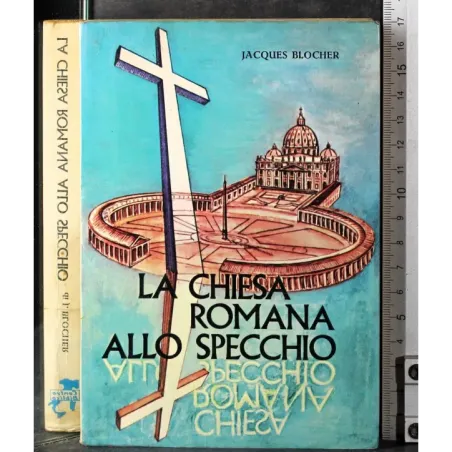 La chiesa romana allo specchio