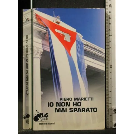 IO NON HO MAI SPARATO