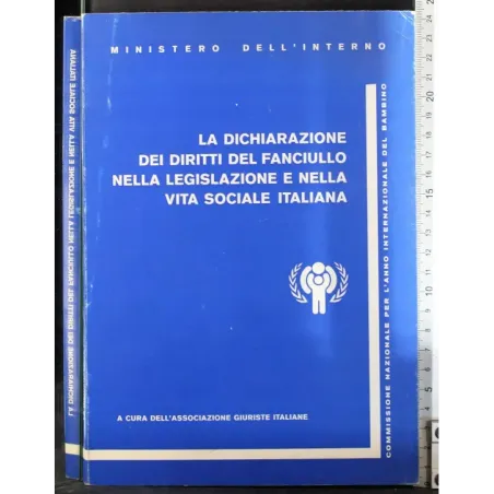 La Dichiarazione dei diritti del fanciullo nella legislazione ..