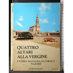 Quattro altari alla vergine